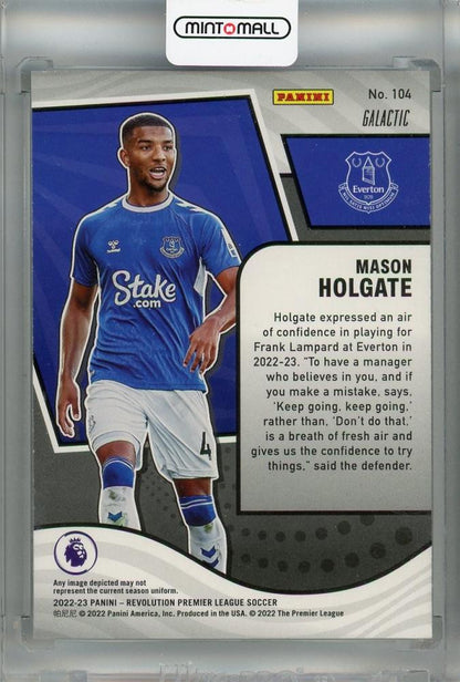 2022-23 Panini Revolution Premier League Mason Holgate Galactic #104 Everton with White Backside Mark
