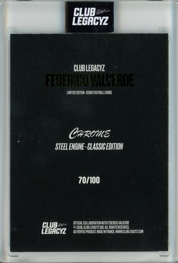 2026 CLUB LEGACYZ ICONS Federico Valverde Chrome70/100 Uruguay