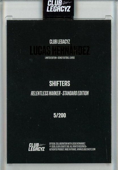 2026 CLUB LEGACYZ ICONS lucas hernandez Shifters5/200 France