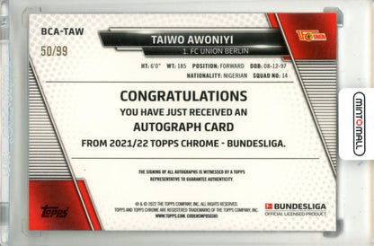 2021-22 Topps Chrome Bundesliga Taiwo Awoniyi #BCA-TAW Base Autograph Green Refractor Parallel50/99 FC Union Berlin