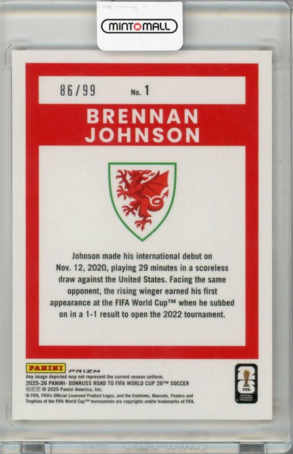 2025-26 PANINI DONRUSS ROAD TO FIFA WORLD CUP Brennan Johnson #186/99 Wales