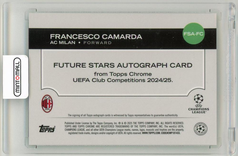 2024-25 Topps Chrome UEFA Club Competitions Francesco Camarda Future Stars Autograph Green Refractor Parallel【6/99】 AC Milan