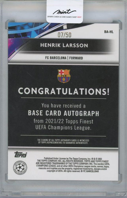 2021-22 TOPPS Finest UEFA Champions League Autographs Gold Refractors / HENRIK LARSSON(FC Barcelona) 07/50