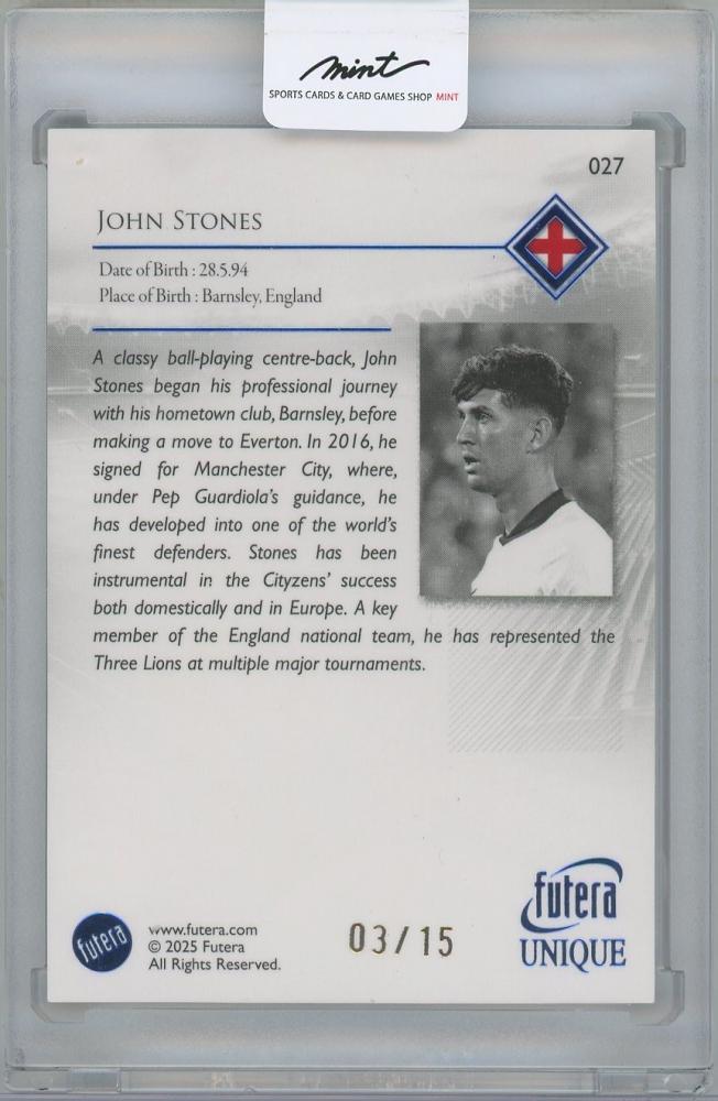 2025 FUTERA Unique World Football Edition 21 Defender Sapphire #027 / JOHN STONES(England) 03/15