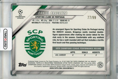 2021-22 Topps UEFA Champions League Daniel Braganca Sporting Clube De Portugal Icy Blue RC trading card number 77 of 99