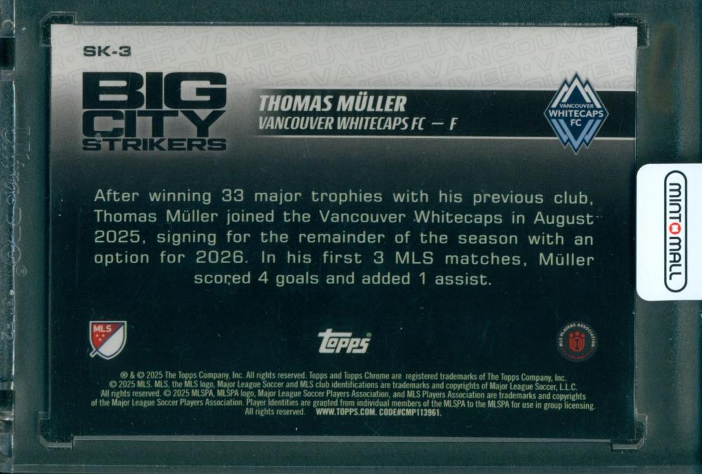 2025 TOPPS Chrome MLS Soccer Thomas Muller Big City Strikers Skylight Variation Vancouver Whitecaps FC
