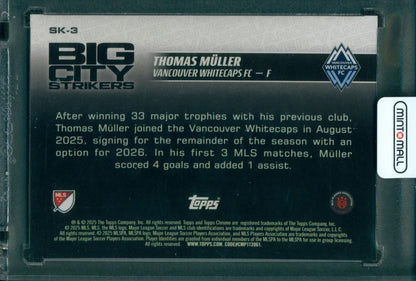 2025 TOPPS Chrome MLS Soccer Thomas Muller Big City Strikers Skylight Variation Vancouver Whitecaps FC