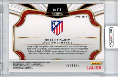 2025-26 PANINI SELECT LALIGA Julian Alvarez #218023/125 Atletico de Madrid