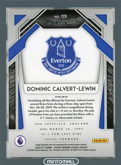 2020-21 Prizm Premier League Dominic Calvert-Lewin Prizms Gold trading card serial #119 with surface scratches