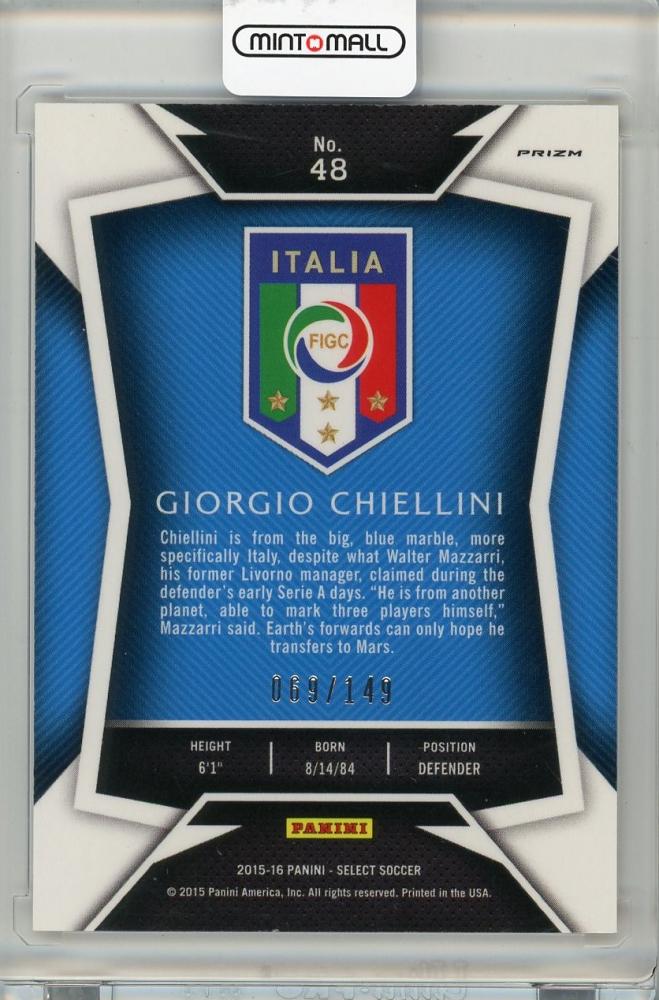 2015-16 PANINI SELECT Giorgio Chiellini #48069/149 ITALIA