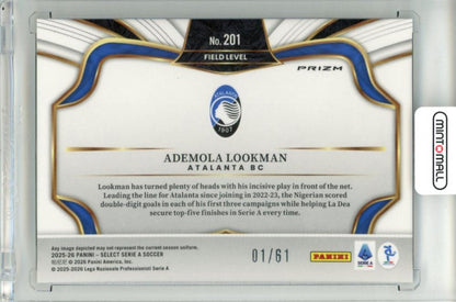 2025-26 Panini Select Serie A Ademola Lookman #201 Base – Field Level Panini Logo Parallel01/61 First Number