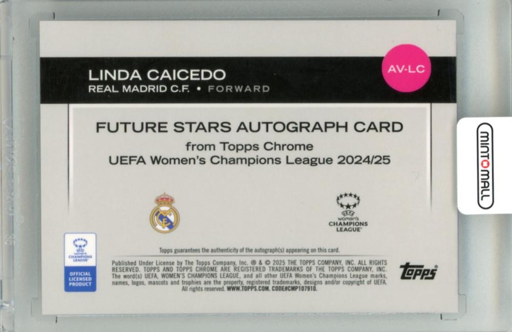 2025-26 Topps Chrome UEFA Women’s Champions League Linda Caicedo #AV-LC Future Stars Autograph Card 134/150
