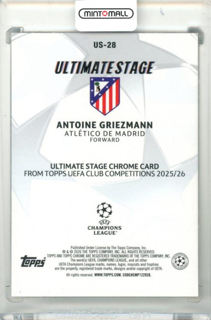 2025-26 Topps Chrome Uefa Club Competition Antoine Griezmann #US-28 Ultimate Stage Chrome Gold Parallel07/50