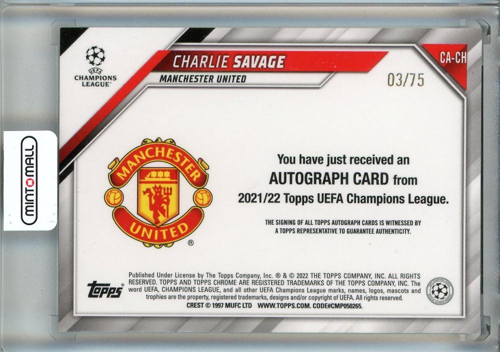 2021-22 Topps Chrome UEFA Champions League Charlie Savage RC Autographs Blue Wave Refractors 3/75 *damaged* Manchester United