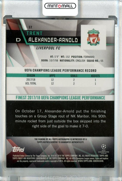 2018-19 Topps Finest UEFA Champions League Trent Alexander-Arnold Autographs #37Designed for Liverpool FC