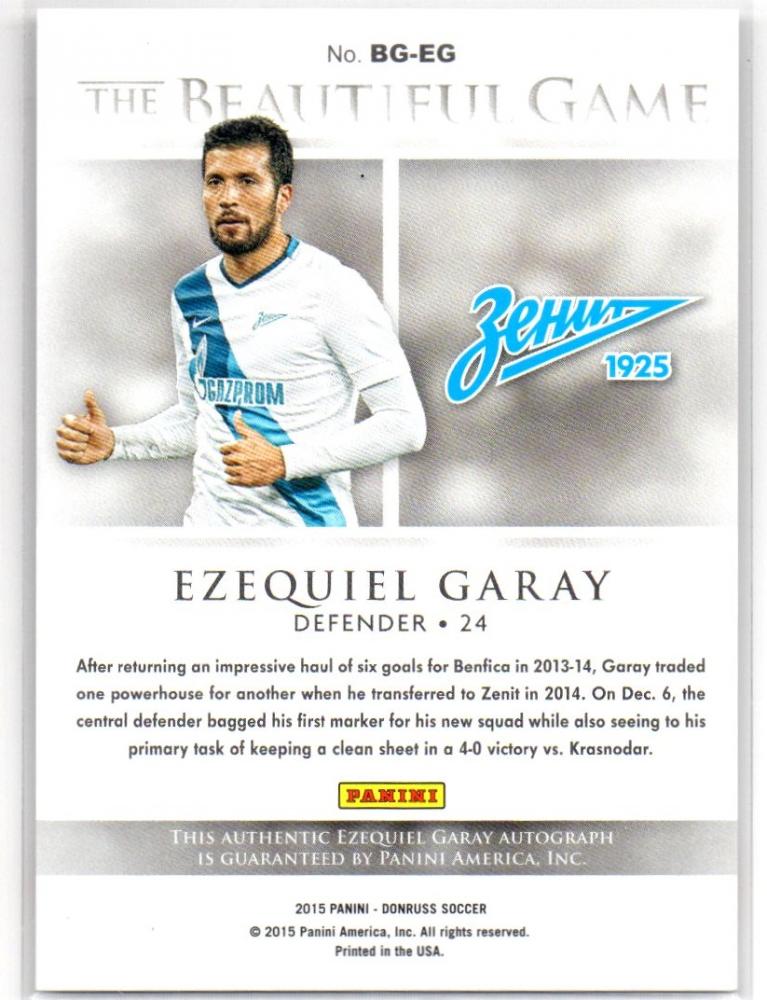 2015 PANINI Donruss The Beautiful Game Signatures Ezequiel Garay trading card from Zenit St. Petersburg