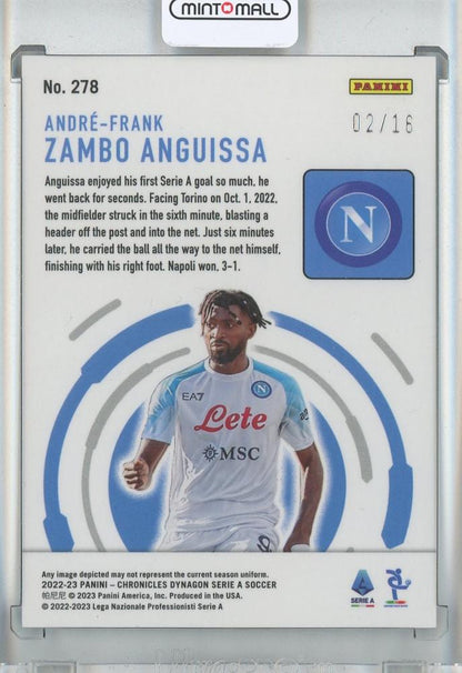2022-23 Panini Chronicles Soccer Andre-Frank Zambo Anguissa Dynagon Serie A/Blue Mojo/#2782/16 SSC Napoli