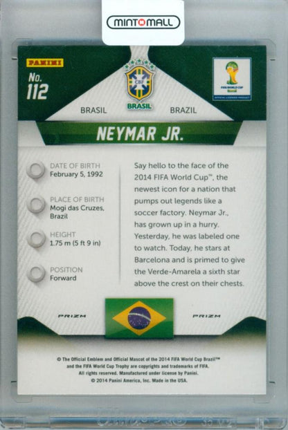 2014 Panini Prizm World Cup Neymar Jr #112 Base Prizm Parallel trading card featuring Neymar Jr.