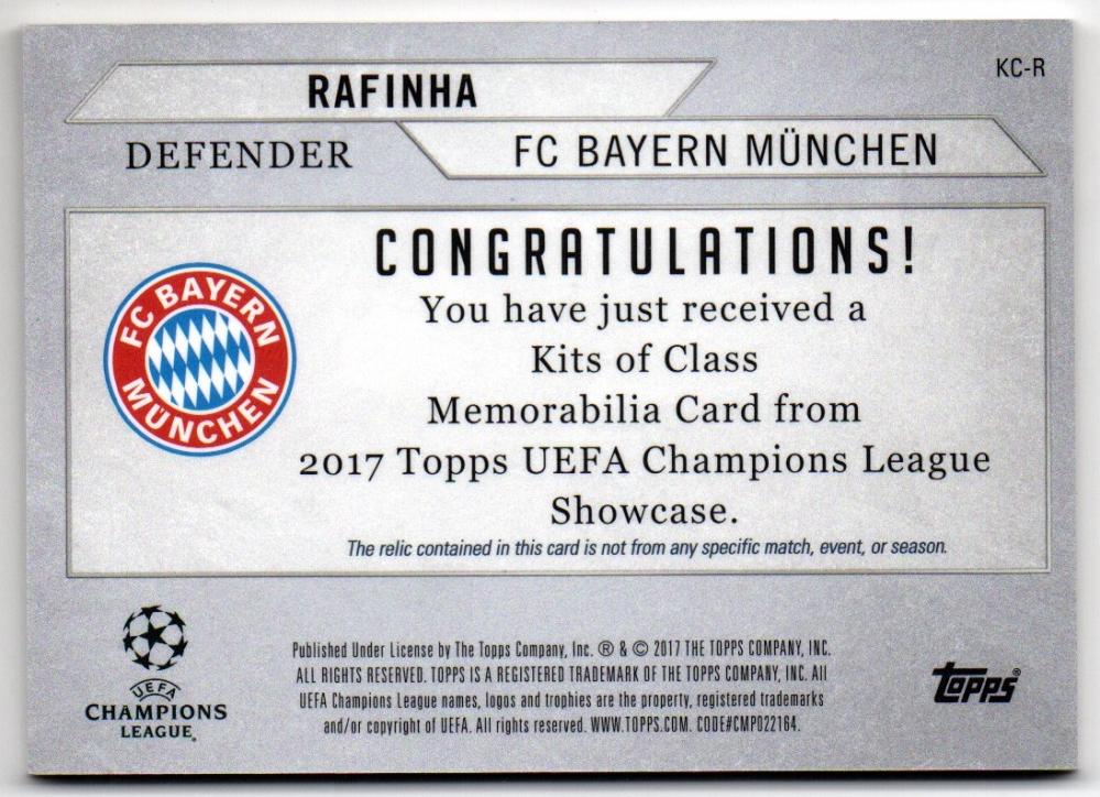 2016-17 TOPPS UEFA Champions League Showcase Kits of Class Memorabilia featuring Rafinha serial number 14 of 50