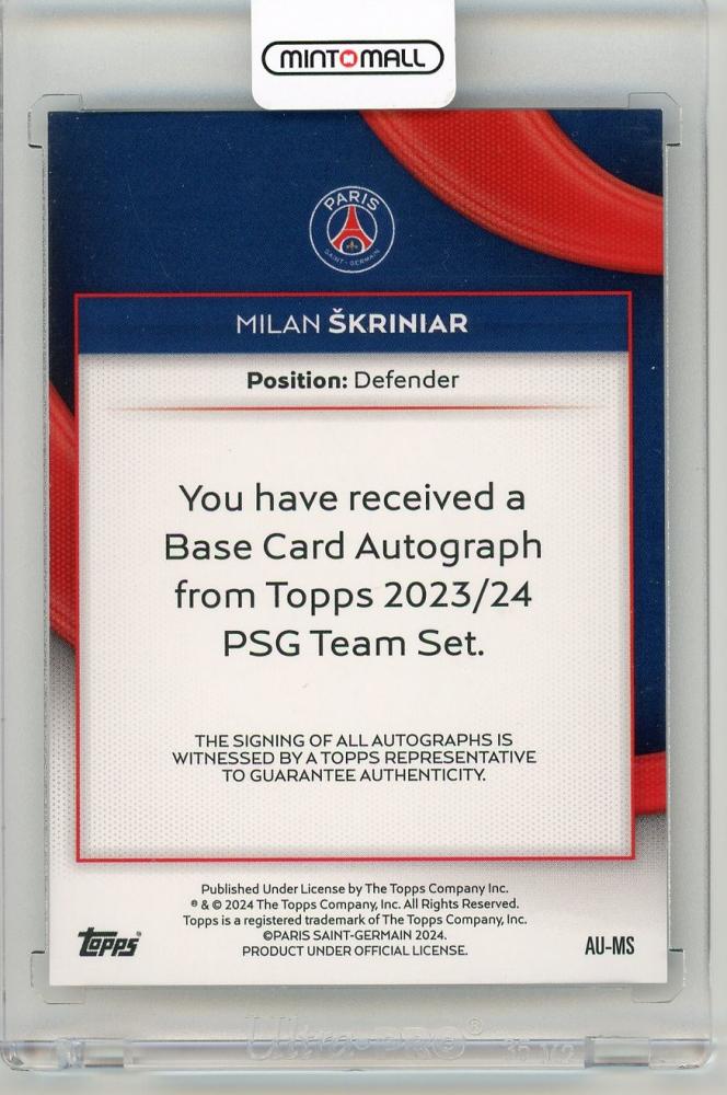 2023-24 Topps Paris Saint-Germain Team Set Milan Skriniar Autographs Blue Foilboard Parallel204/250