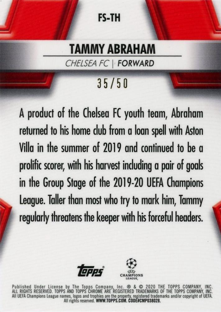 2019-20 Topps Chrome UEFA Champions League Tammy Abraham Future Stars Gold Refractors card #FSTH 35/50 with visible scratches