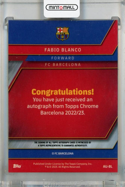 2022-23 FC Barcelona Topps Chrome Fabio Blanco Autographs #AU-BL Surface Early Damage FC Barcelona