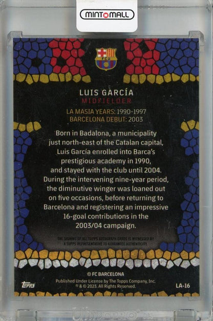 2022-23 FC Barcelona Topps Chrome Luis Garcia Made in La Masia Autograph #LA-16 FC Barcelona