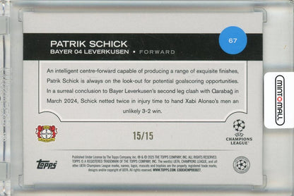 2024-25 Topps Chrome UEFA Club Competitions Patrik Schick 15/15