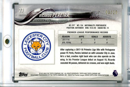 2018-19 Topps Chrome Premier League Leicester City Ricardo Pereira Orange Parallel trading card 03 of 25