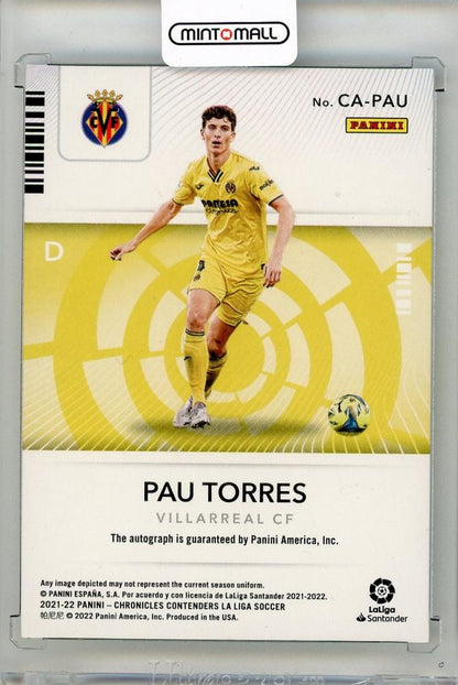 2021-22 PANINI Chronicles La Liga Pau Torres Contenders Autographs #2005/89 Villarreal CF