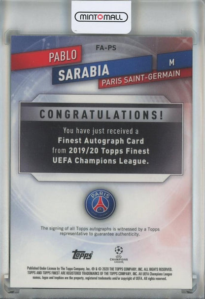 2020 Topps Finest UEFA Champions League Pablo Sarabia Autographs #FA-PS Paris Saint-Germain