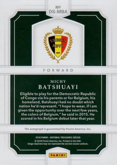 PANINI NATIONAL TREASURES 2018 Michy Batshuayi Autographed trading card serial number 52 out of 99