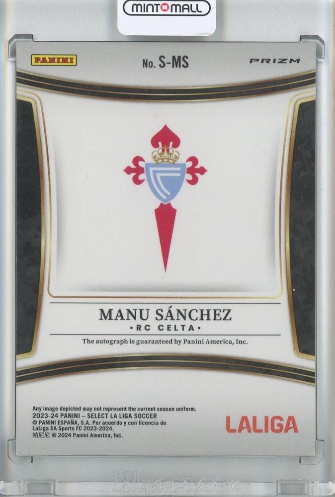 2023-24 Panini Select La Liga Soccer Manu Sanchez Signatures/#S-MS RC Celta *minor stain on back