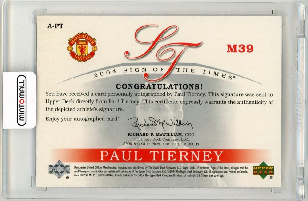 2004 Upper Deck SP Authentic Manchester United Paul Tierney Sign Of The Times10/578