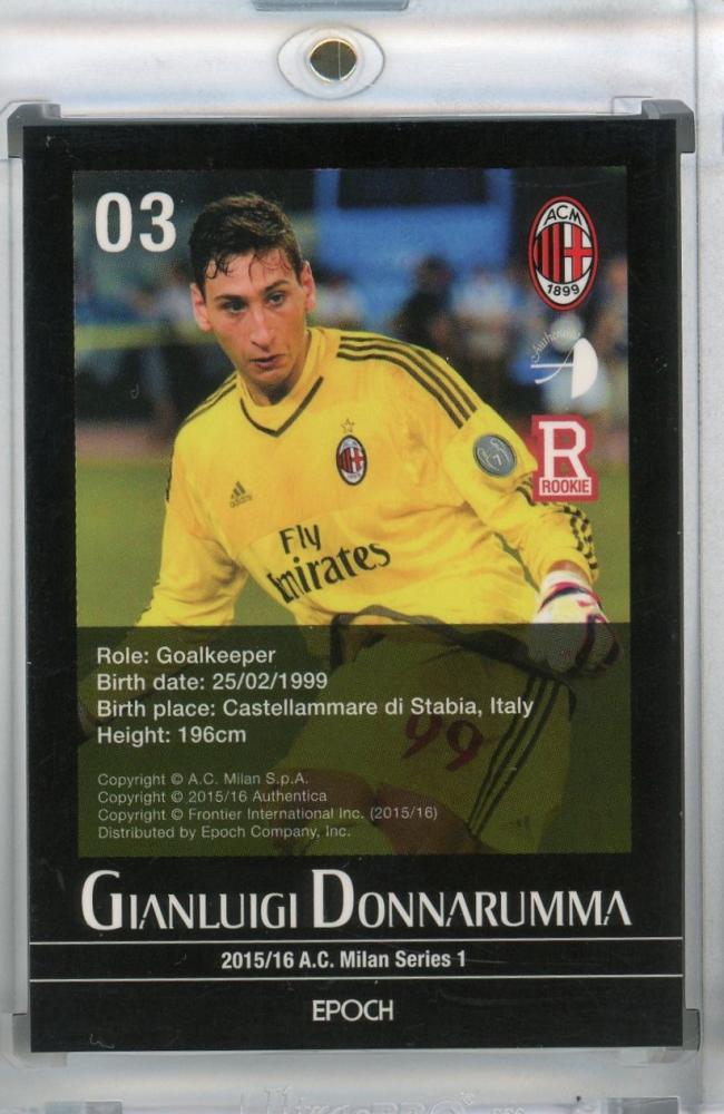2015-16 A.C. Milan Series1 trading card of Gianluigi Donnarumma in rookie year uniform
