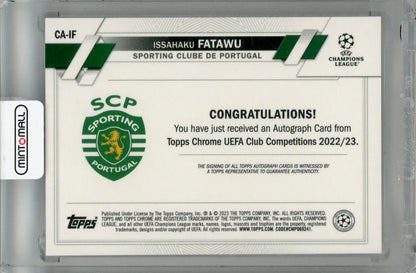 2022-23 Topps Chrome UEFA Club Competitions Issahaku Fatawu Autographs #CAIF RC Surface scratches Sporting Clube De Portugal