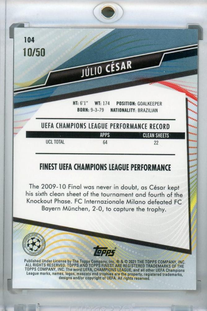 2020-21 Topps Finest UEFA Champions League Julio Cesar FC Internazionale Milano Gold parallel card number 10 of 50
