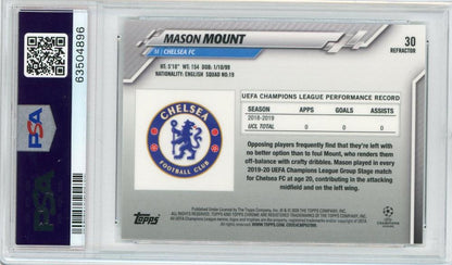 2019-20 Topps Chrome UEFA Champions League Mason Mount Chelsea FC Base Refractor card graded PSA 10