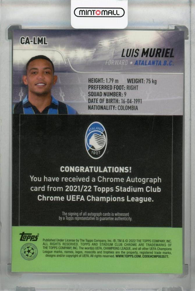 2021-22 Topps Stadium Club Chrome UEFA Champions League Atalanta B.C. Luis Muriel Chrome Autograph card