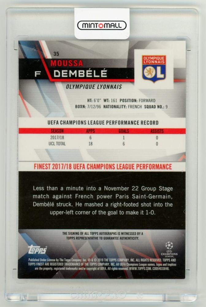 2018-19 Topps Finest UEFA Champions League Moussa Dembele autograph card Orange Refractor 22 out of 25