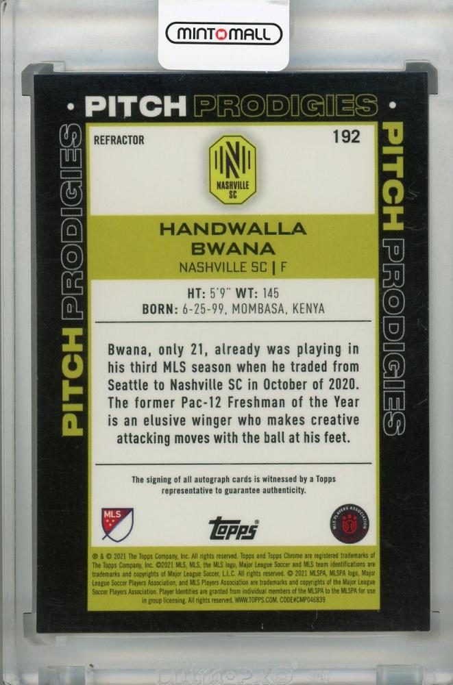 2021 Topps Chrome MLS Nashville SC Handwalla Bwana autograph Pitch Prodigies card