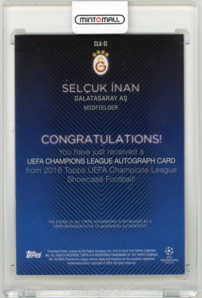 2015-16 Topps UEFA Champions League Showcase Selcuk Inan AutographsCLA-SI Galatasaray AS