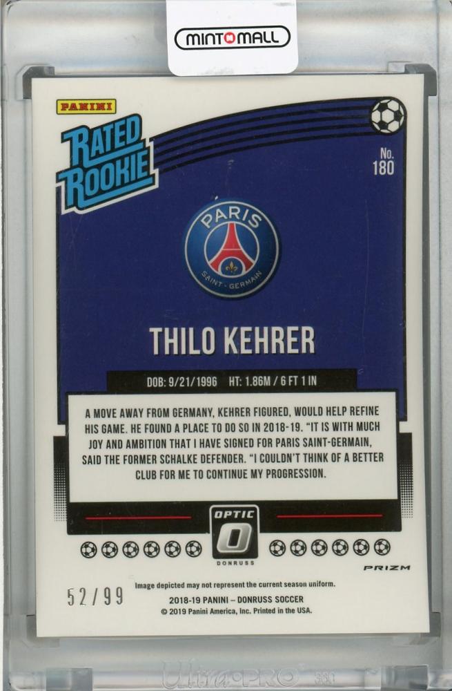 2018-19 Donruss Paris Saint-Germain Thilo Kehrer Base Optic Rated Rookie Orange Parallel card number 52 of 99