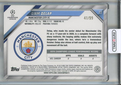 2021-22 Topps UEFA Champions League Liam Delap Icy Blue Foil RC41/99 Manchrster City