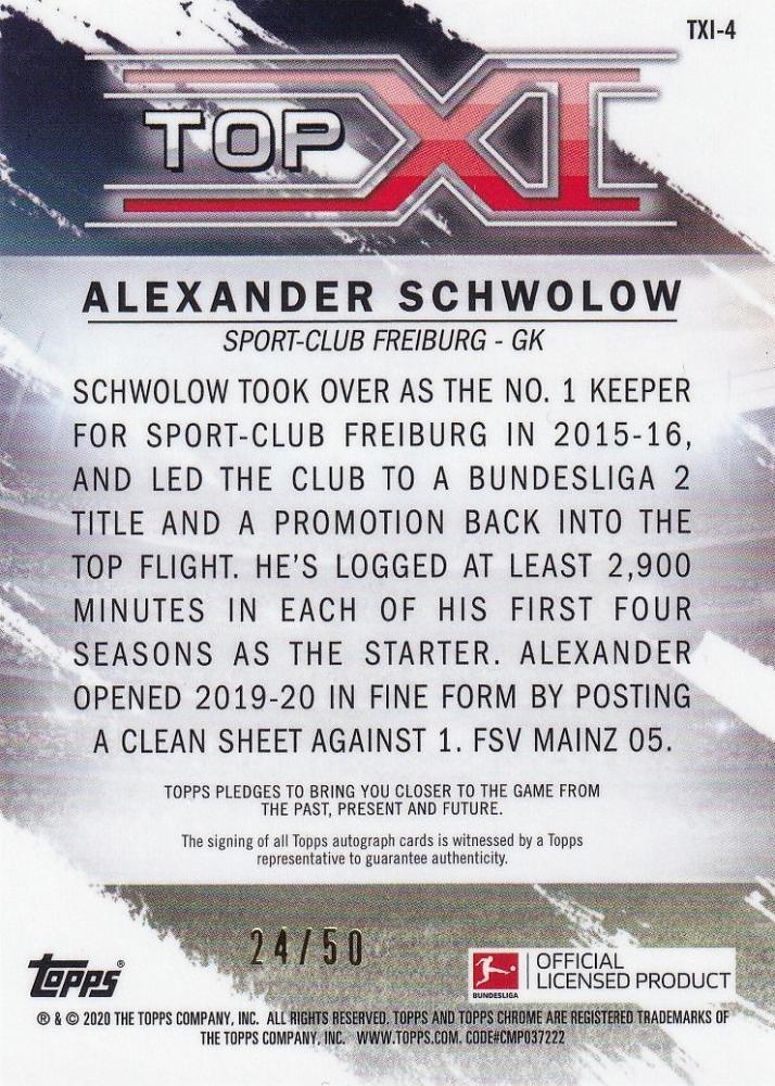 2019-20 Topps Chrome Bundesliga Alexander Schwolow SC Freiburg Top XI Autographs card 24 of 50 with minor back stain