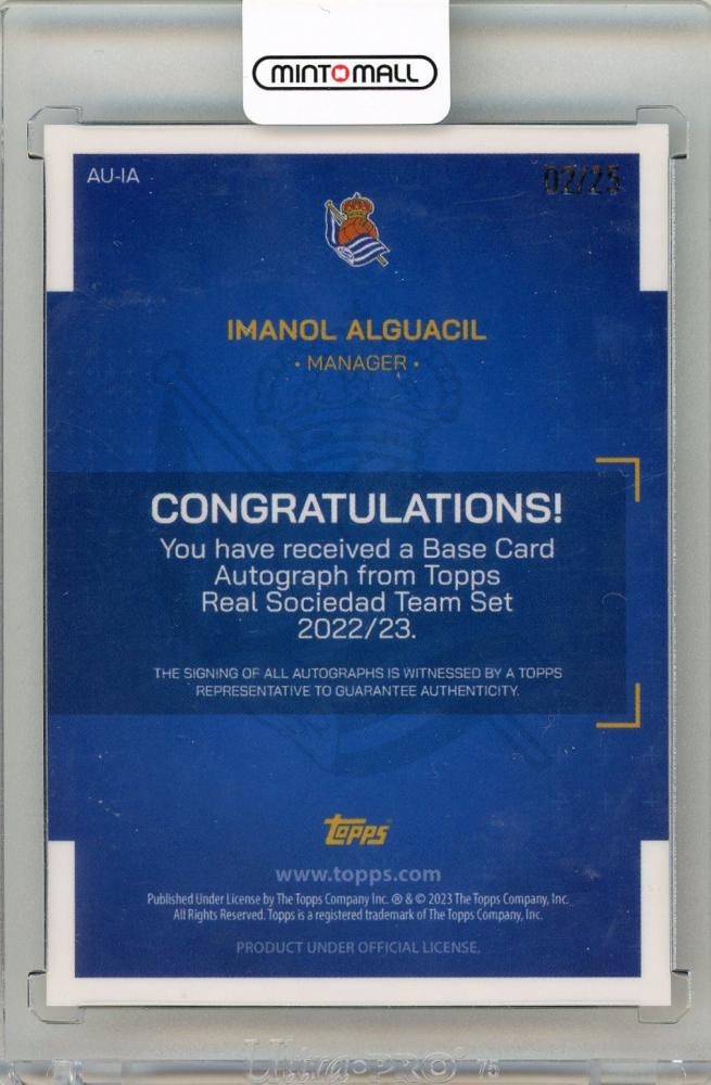 2022-23 TOPPS Real Sociedad de Fútbol Official Team Set Imanol Alguacil Orange Autographs 2/25 Real Sociedad