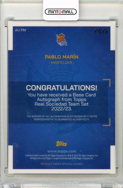 2022-23 TOPPS Real Sociedad de Fútbol Official Team Set Pablo Marín – RC Yellow Autographs 72/75 Real Sociedad