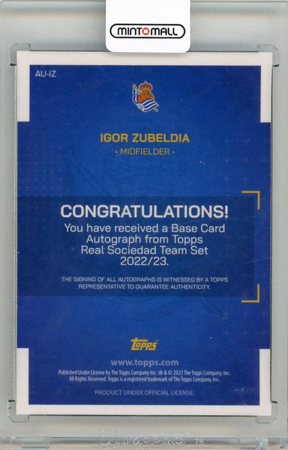2022-23 TOPPS Real Sociedad de Fútbol Official Team Set Igor Zubeldia Autographs Real Sociedad