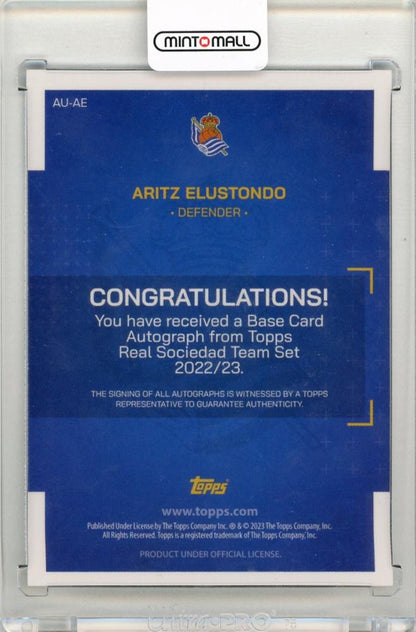 2022-23 TOPPS Real Sociedad de Fútbol Official Team Set Aritz Elustondo Autographs Real Sociedad