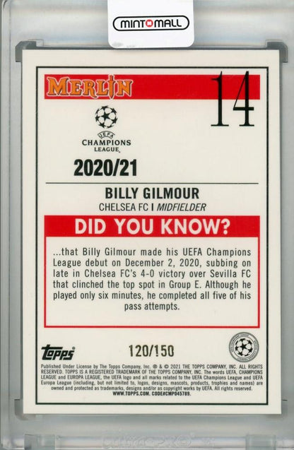 2020-21 Topps Merlin Chrome UEFA Chelsea FC Billy Gilmour Speckle Parallel trading card 120 of 150